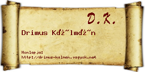 Drimus Kálmán névjegykártya